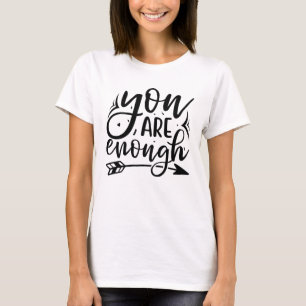 Camiseta Você é o suficiente