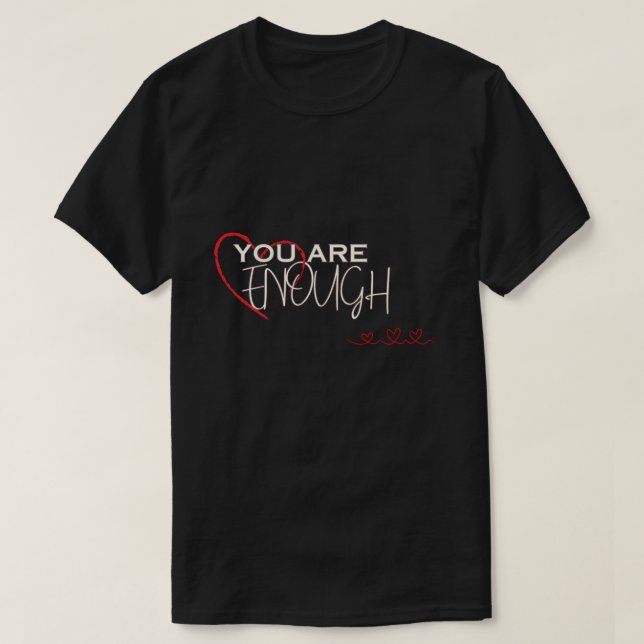Camiseta Você é o suficiente (Frente do Design)
