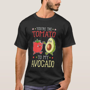 Camiseta Você É O Tomate Para Meu Abacate Casais Engraçados