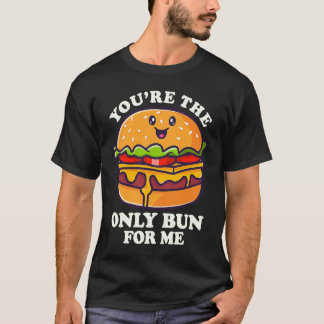 Camiseta Você É O Único Pãozinho Para Mim Virando Hambúrgue