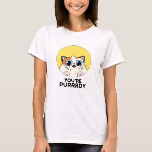 Camiseta Você é Purrdy Funny Cat Pun