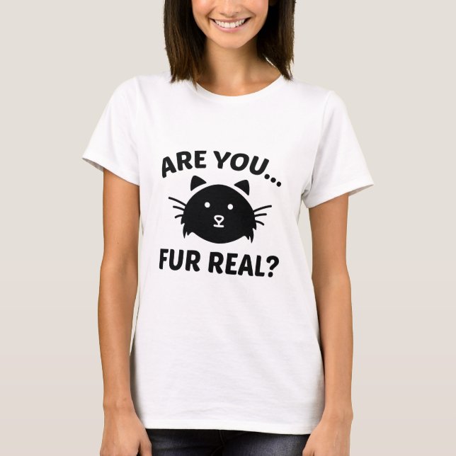 Camiseta Você É Real? (Frente)