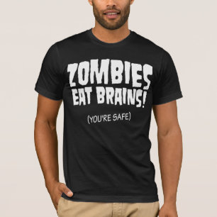 Camiseta Você é seguro dos zombis