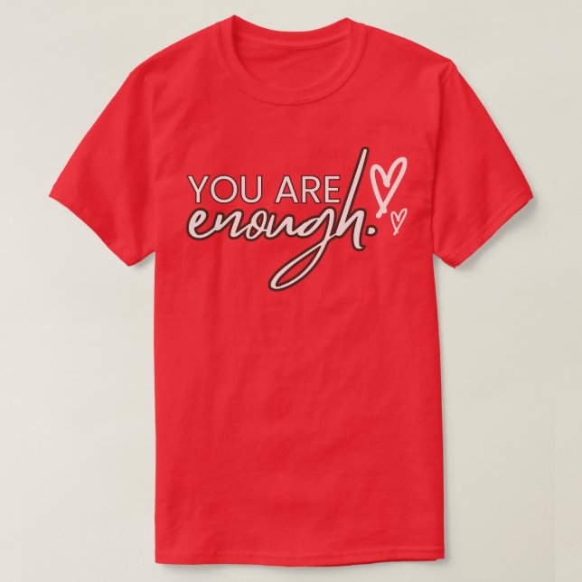 Camiseta Você É Suficiente (Frente do Design)