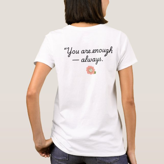 Camiseta você é suficiente (Verso)