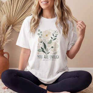 Camiseta Você É Suficiente Floral Inspirador Botânico Pesso