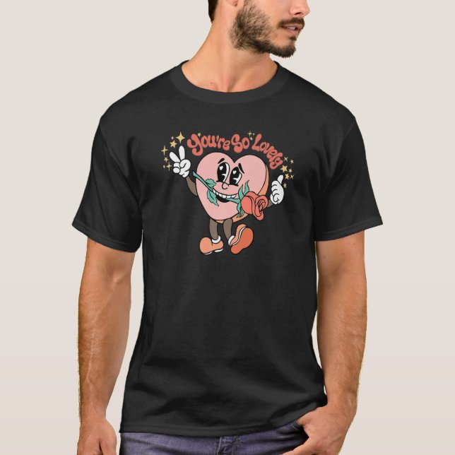 Camiseta Você é tão adorável Rosa Groovy Happy Valentin (Frente)