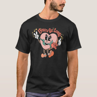 Camiseta Você é tão adorável Rosa Groovy Happy Valentin