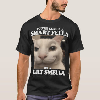 Camiseta Você É Um Cara Esperto Ou Um Cheirador De Pum