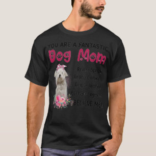 Camiseta Você É Um Fantástico Cachorro Mãe Dia de as mães F