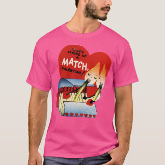 Camiseta Você é um MatchValentine