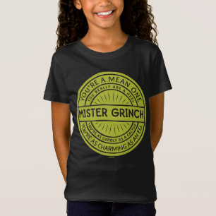 Camiseta Você é um Mean One Mister Grpolegadas