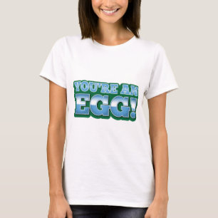 Camiseta Você é um OVO! dizer impressionante do quivi