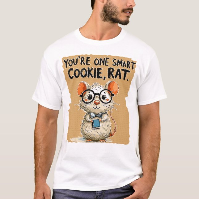 Camiseta Você é um Rato de Biscoito Inteligente (Frente)