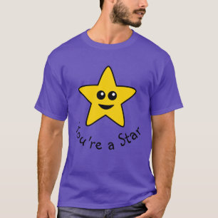 Camiseta Você é um t-shirt da estrela