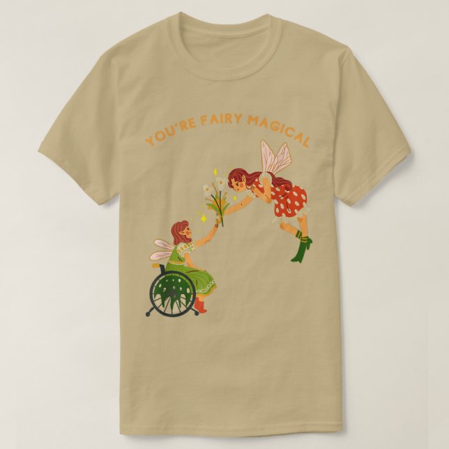 Camiseta Você é uma menina mágica fada em cadeira de rodas (Frente do Design)