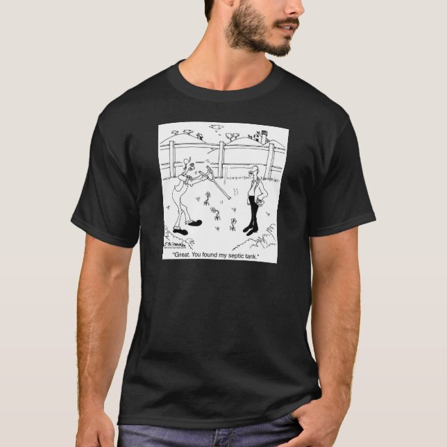 Camiseta Você encontrou minha fossa séptica (Frente)