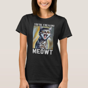 Camiseta Você está assustando Gato-de-Cabra-de-Ova-de-Ova G