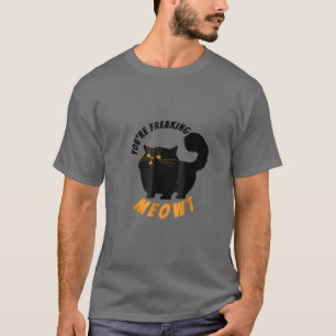 Camiseta Você está assustando Meowt Engraçado Halloween 