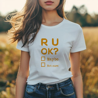 Camiseta Você está bem?
