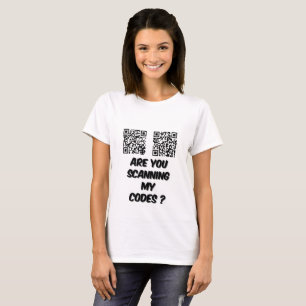 Camiseta Você está digitalizando meus códigos de T-shirt de