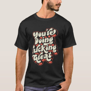 Camiseta Você está fazendo a redefinição de suporte à posit