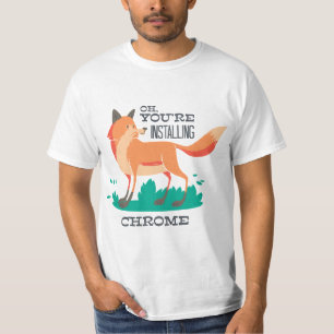 Camiseta Você está instalando o Chrome? - Navegador De Rapo