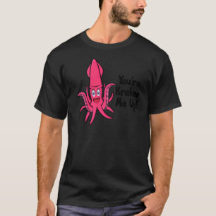 Camiseta Você está me convencendo de polvo chocado