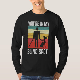 Camiseta Você Está no Meu Ponto Cego Conscientização para C