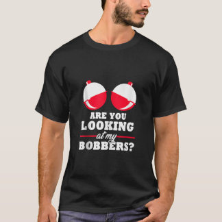 Camiseta Você está olhando para meus presentes de pesca de