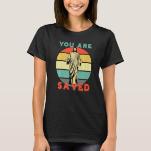 Camiseta Você Está Salvo Espalhe as Boas Novas de Jesus 1