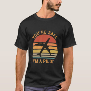 Camiseta Você está seguro, sou piloto