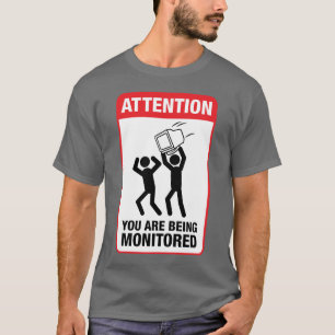 Camiseta Você está sendo monitorado - humor do escritóri