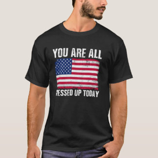 Camiseta Você Está Todo Arrumado Hoje Engraçado Político Tr