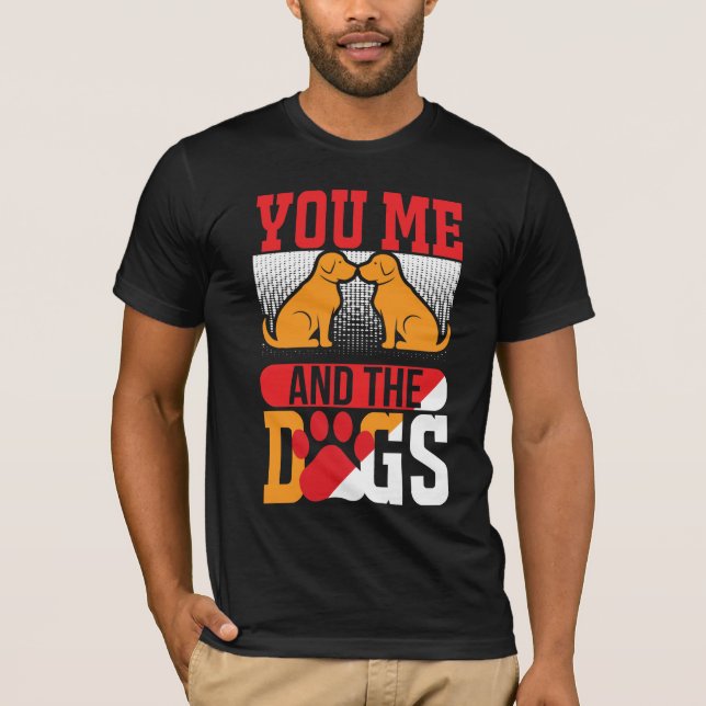 Camiseta você, eu e os cachorros, T-shirt (Frente)