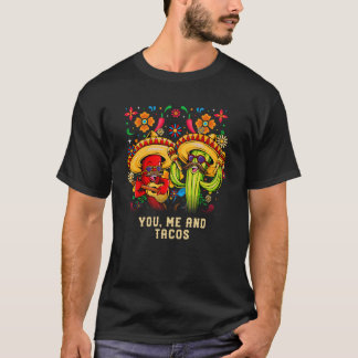 Camiseta Você Eu e Tacos Taco Mexicano México Comida Mexica
