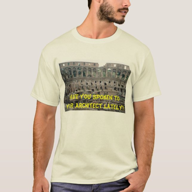 Camiseta Você falou a seu arquiteto ultimamente? (Frente)