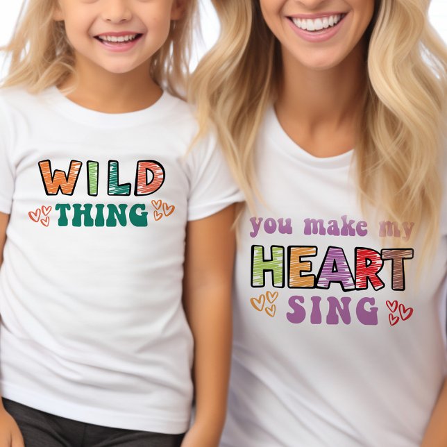 Camiseta Você Faz meu Coração Cantar Groovy Corajando Coisa (Mommy and Me tees with Wild Thing you make my Heart Sing .. mom and kid shirts sold separately)