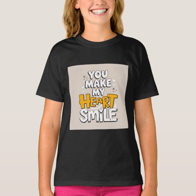 Camiseta Você Faz Meu Coração Sorrir (Frente)