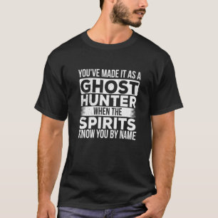 Camiseta Você fez isso como um caçador fantasma - incronia