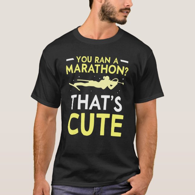 Camiseta Você fez uma maratona que é um belo esporte Biathl (Frente)