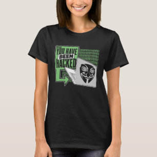 Camiseta Você Foi Hackeado Hac Ético De Hacking Negra