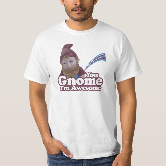 Camiseta você gnomo eu sou impressionante (Frente)