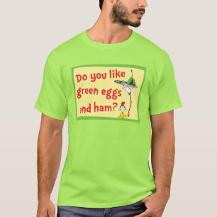 Camiseta Você Gosta de Ovos Verdes e Presunto?
