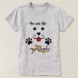 Camiseta Você Gosta Dos Meus Snacks