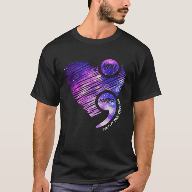 Camiseta Você Importa A Consciência Da Saúde Mental Semicol (Frente)