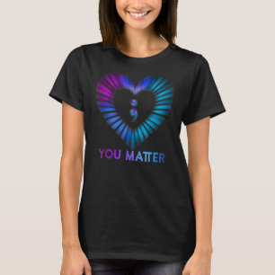 Camiseta Você Importa O Semicolon De Sensibilização Para A 