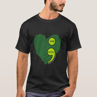 Camiseta Você Importa Ponto e Vírgula Conscientização da Sa