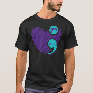 Camiseta Você Importa Semicolon Sensibilização Suicídio Sui