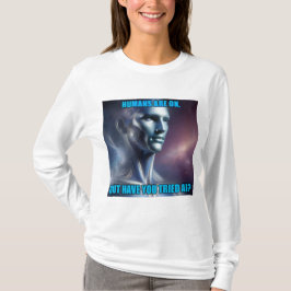Camiseta Você já experimentou a IA - Manga Longa Branca Fem